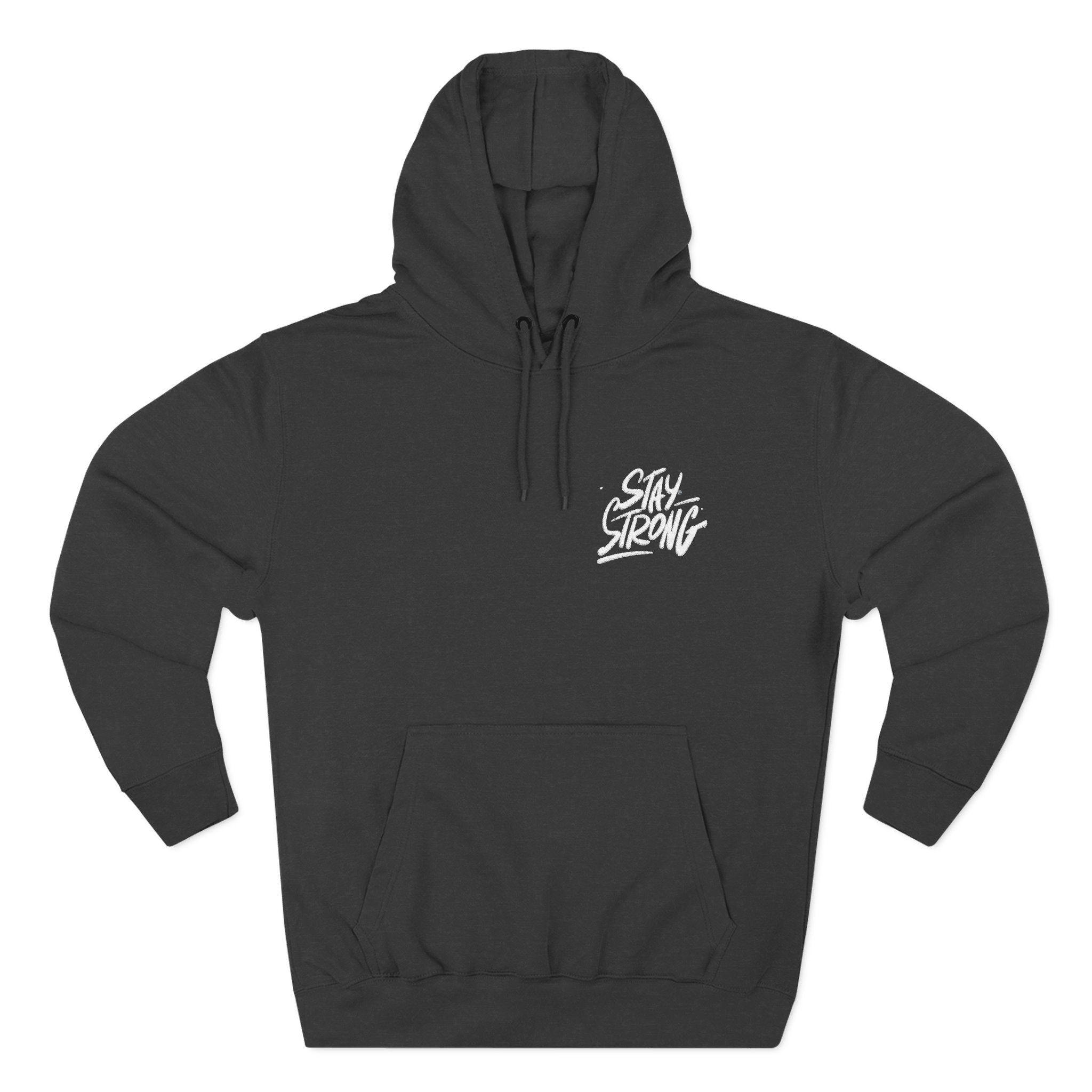 Stay Strong Hoodie — Motivational ‘Stay Strong’ Fleece Pullover