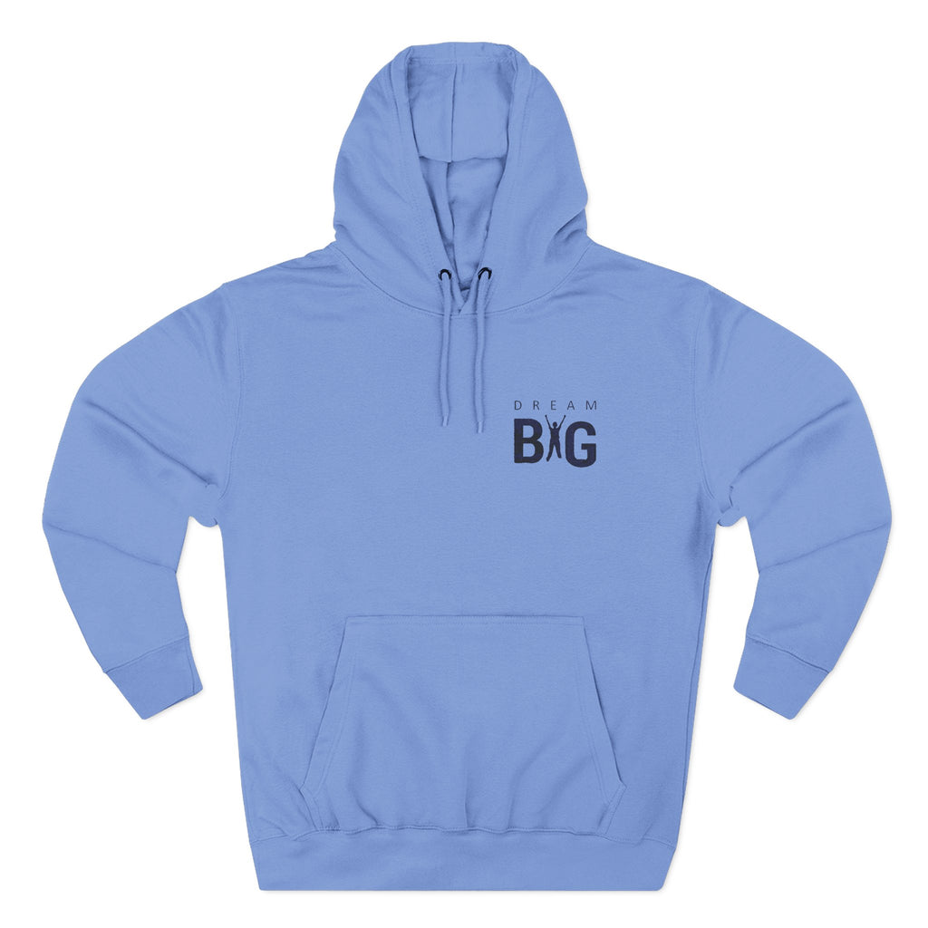 Dream Big Hoodie — Minimal Motivational Fleece Pullover