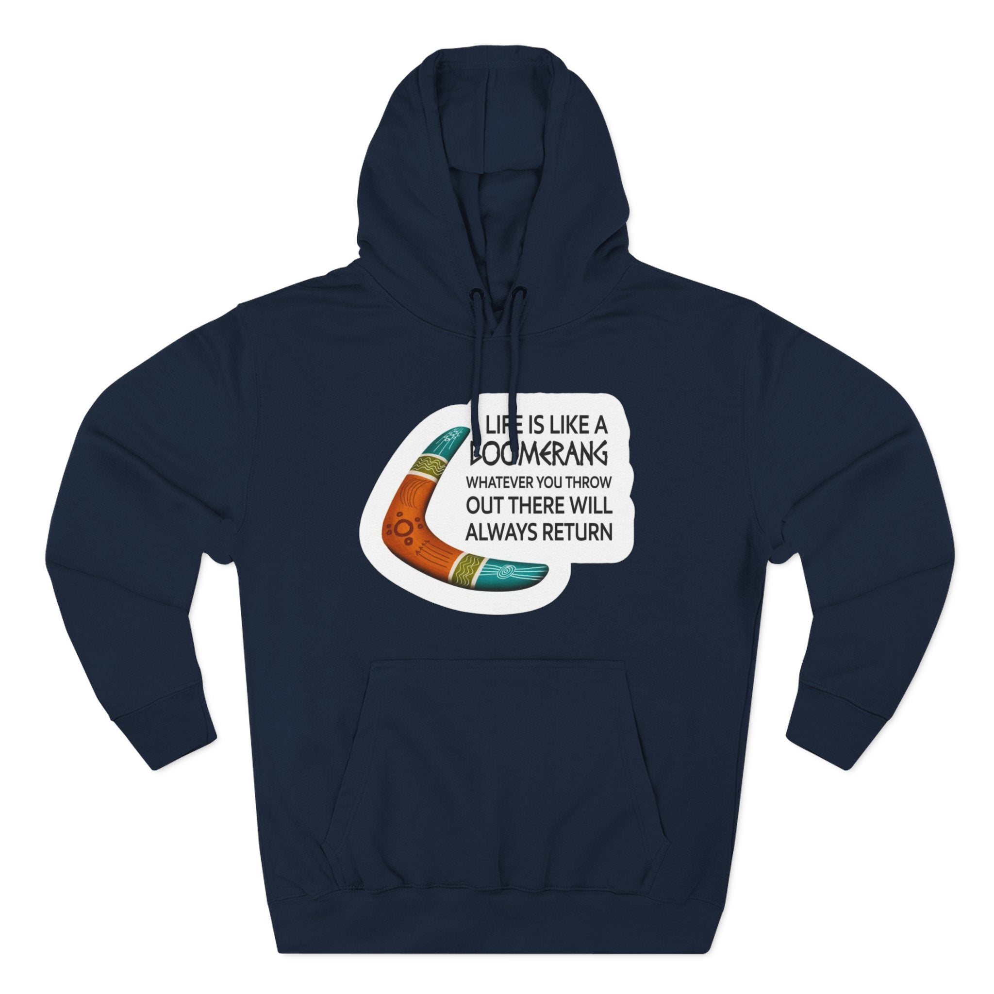 Boomerang Graphic Hoodie — "Life Is Like a Boomerang" Motivational Pullover