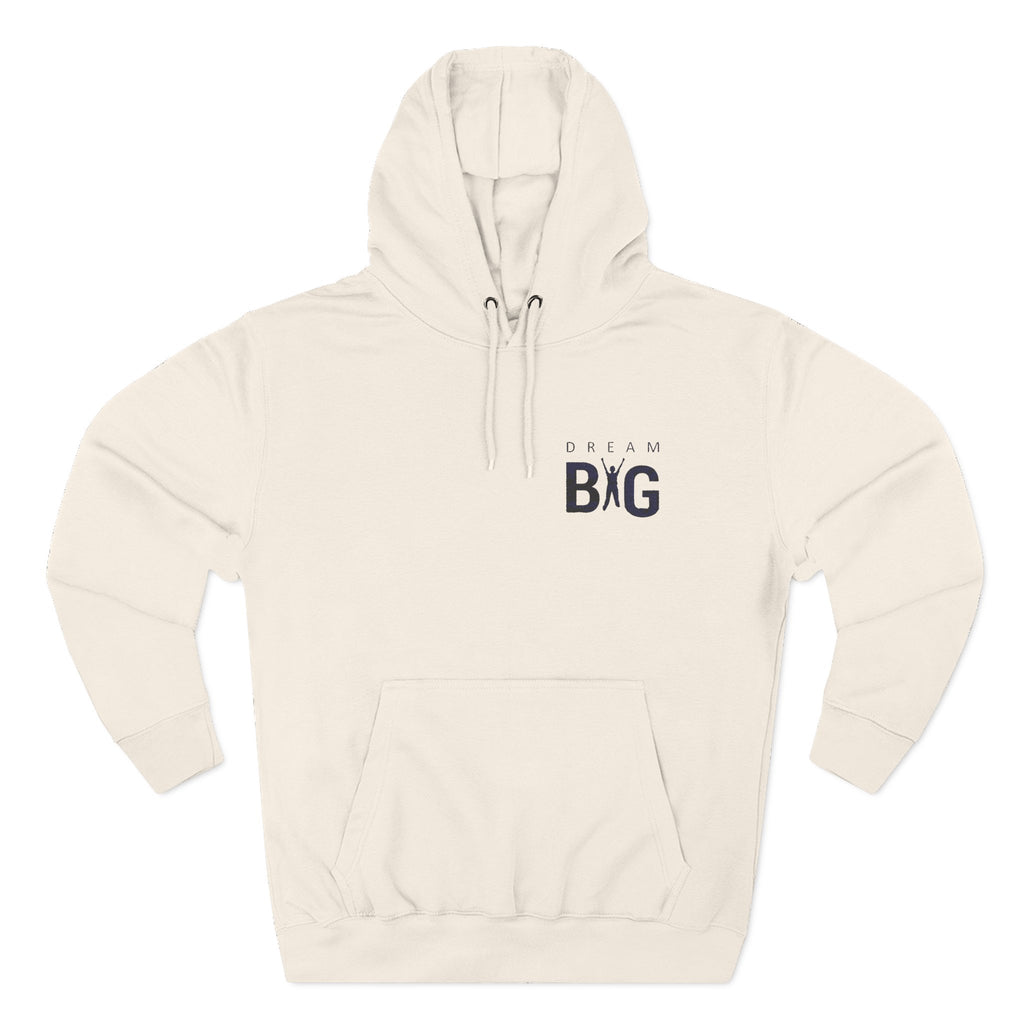 Dream Big Hoodie — Minimal Motivational Fleece Pullover